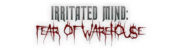 Irritated Mind: Fear of Warehouse|官方中文|解压即撸|