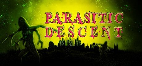 寄生降临|Parasitic Descent|官方中文|解压即撸|