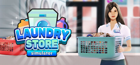 洗衣店模拟器|Laundry Store Simulator|官方中文|解压即撸|