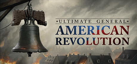 Ultimate General: American Revolution