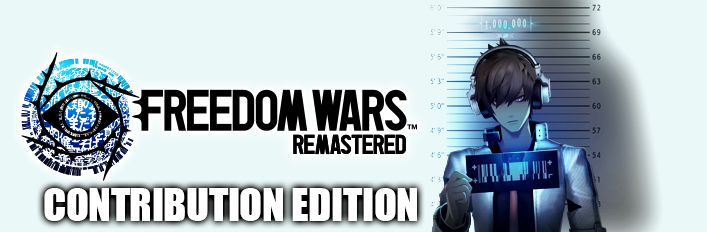 自由之战重制版|FREEDOM WARS Remastered|官方中文|解压即撸|